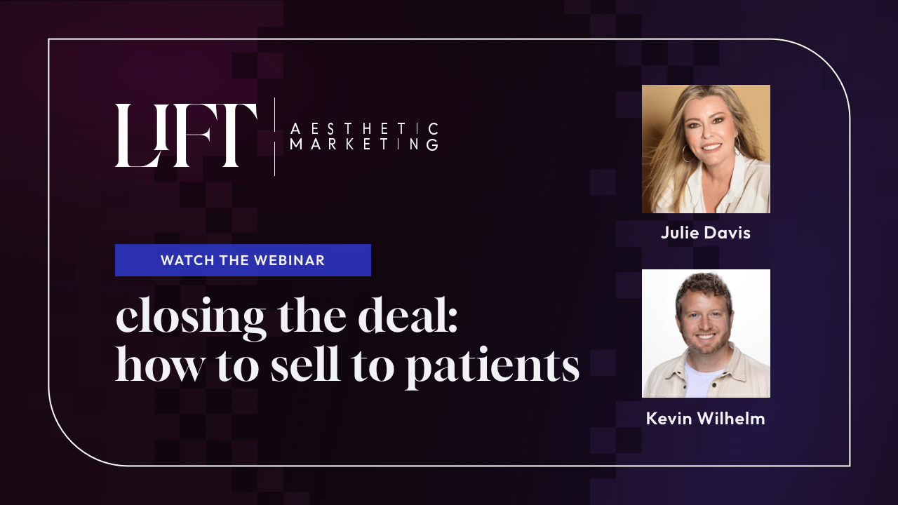 Closing the Deal – How to Sell to Patients